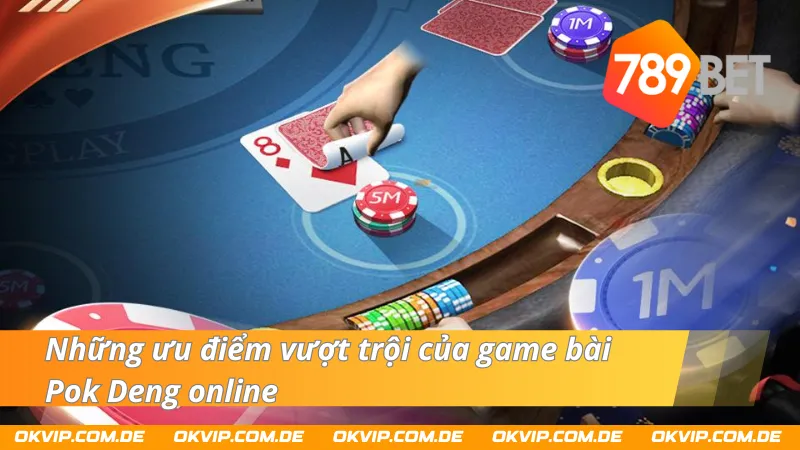 Đánh giá game bài Pok Deng 789Bet tại nhà cái